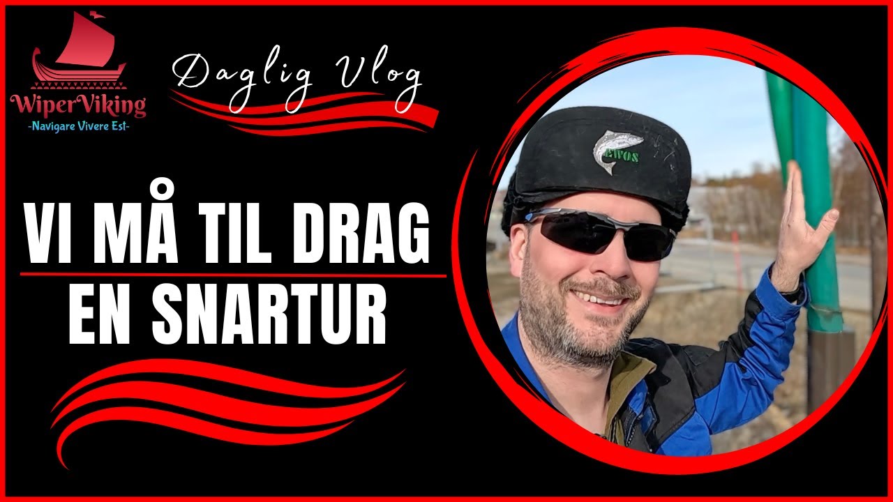 23.04.24 - Vi m&aring; til Drag en snartur