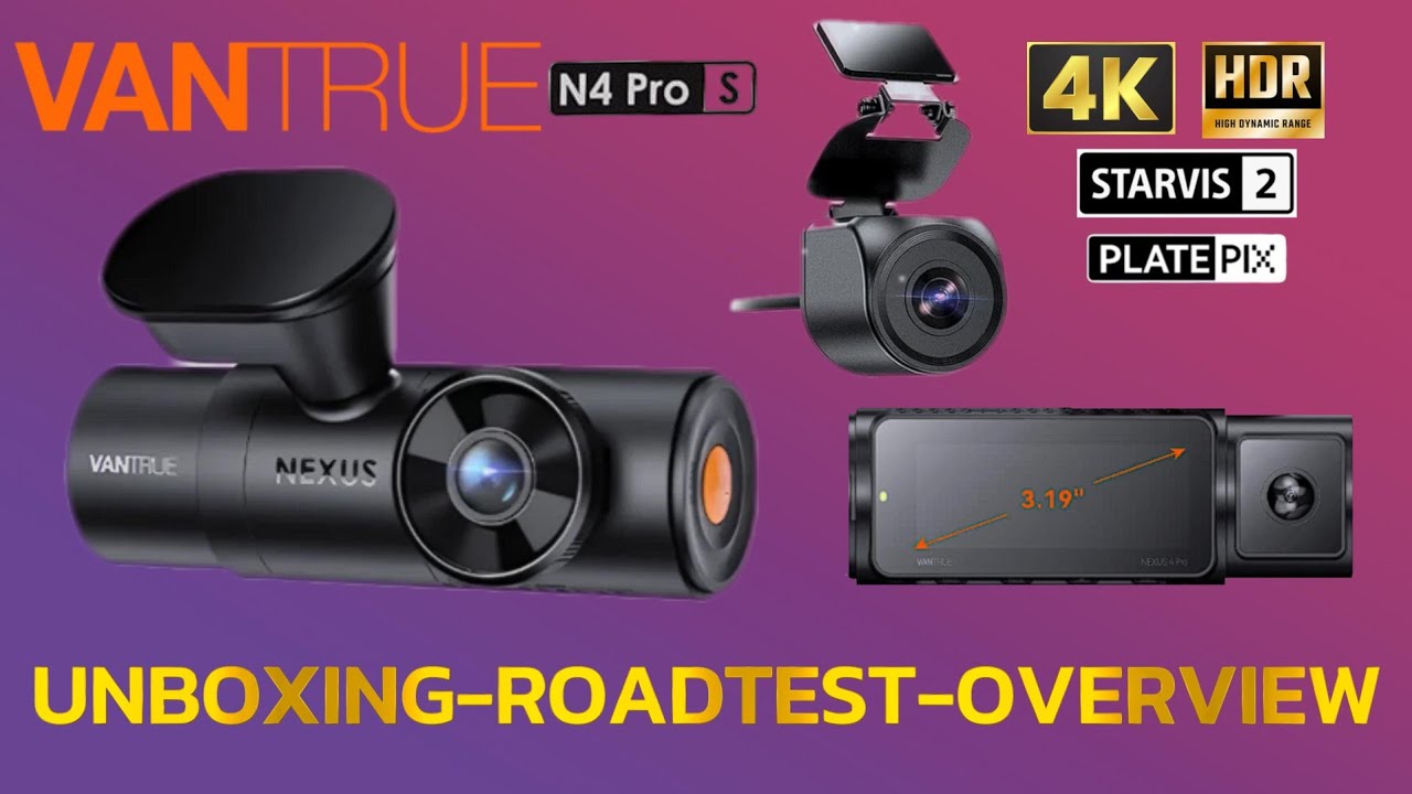 Aussiecams - VANTRUE N4 PRO S - Распаковка - Тест-драйв - Обзор