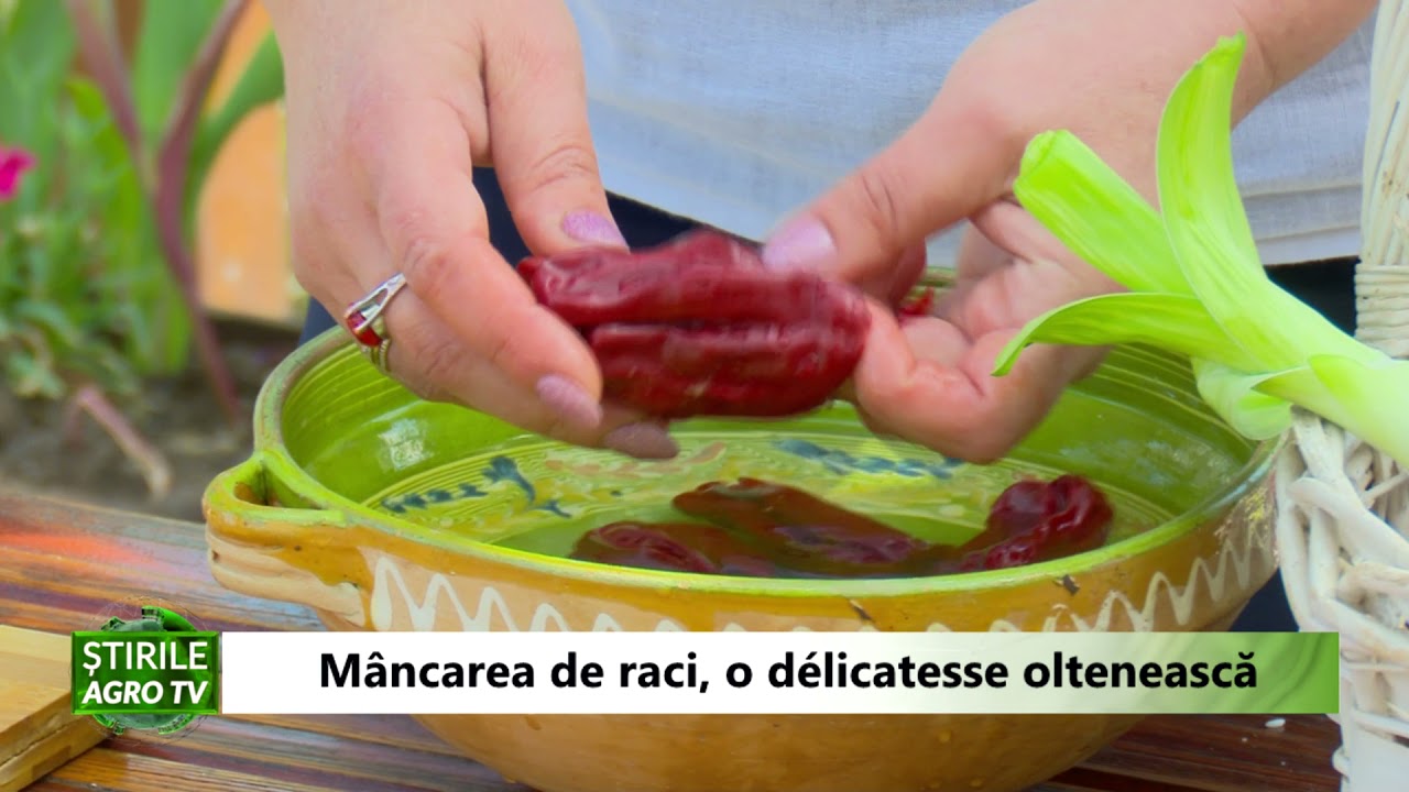 Mancarea de raci o delicatesse olteneasca 28 04 2021