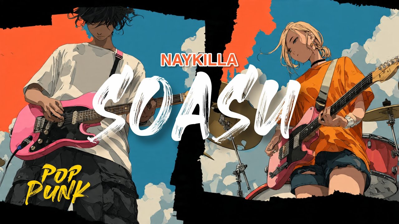 SO ASU – Naykilla | Pop Punk Cover (SKDP)