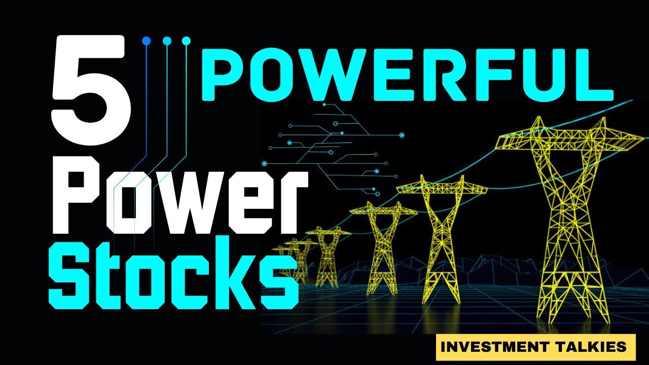 Powerful Stocks in POWER Sector | Investment Talkies | Power Sector Fundamental Analysis