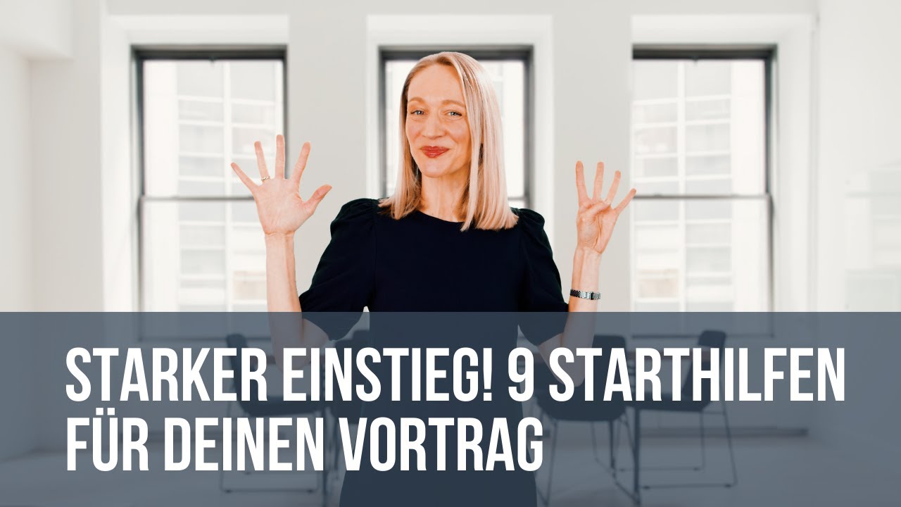 Starker Einstieg! 9 Starthilfen für deinen Vortrag