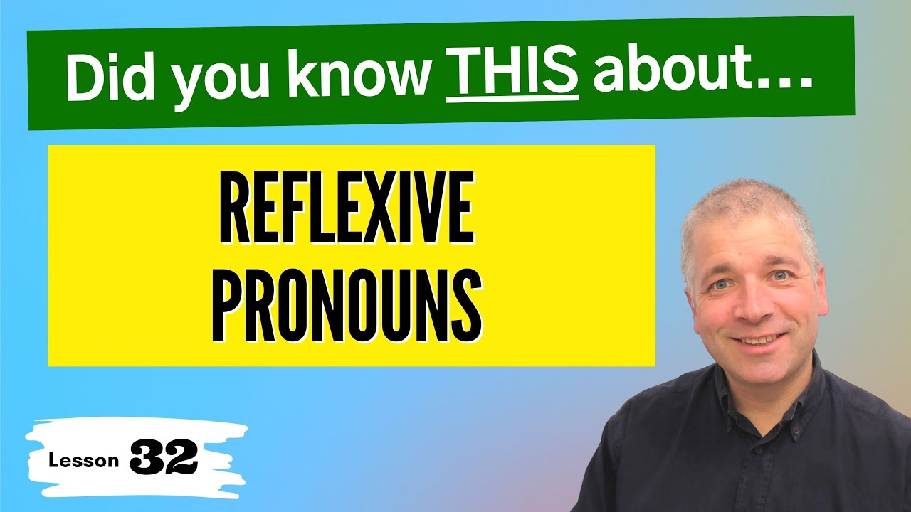 Improve English Grammar Skills: Reflexive Pronouns