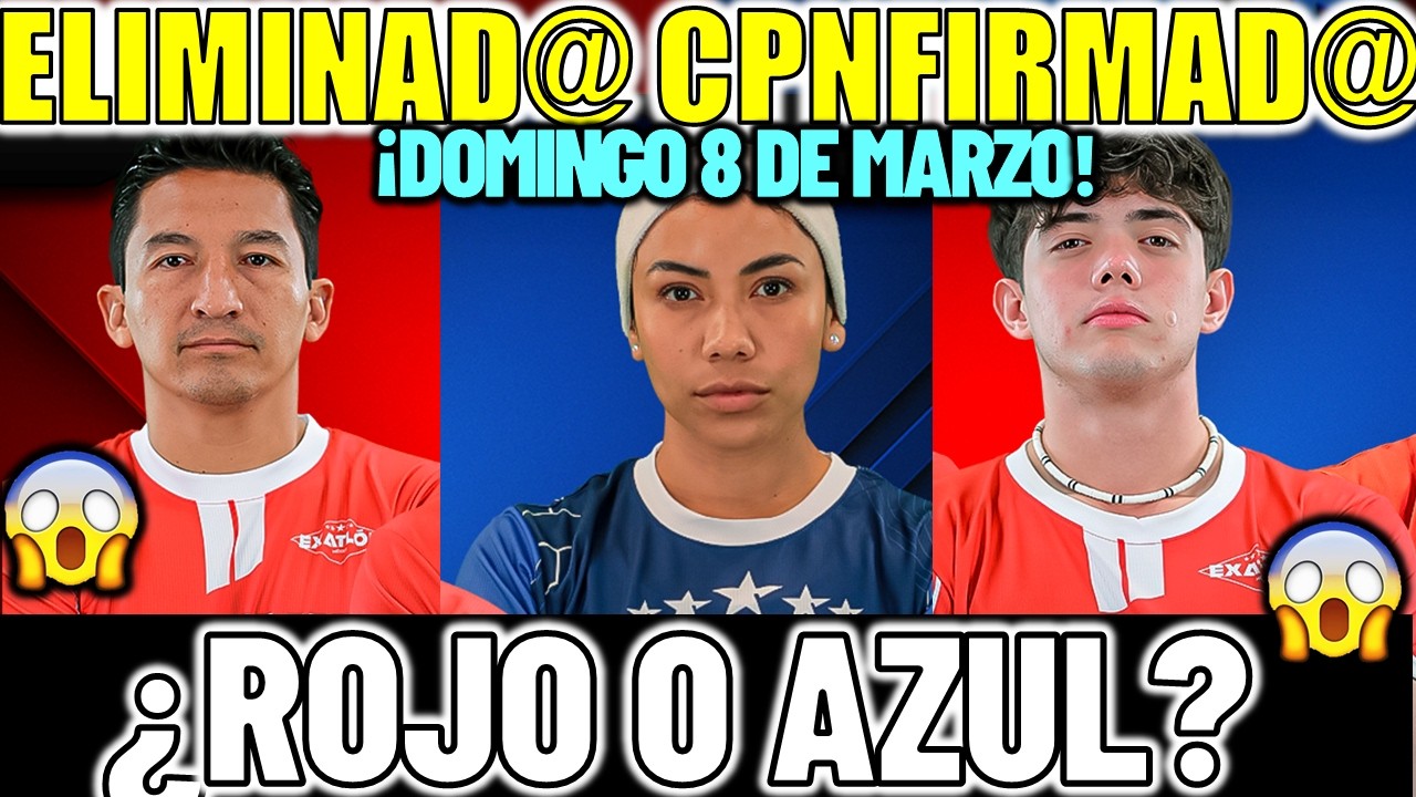 ✅🔥&iexcl;SE FILTRA! EL ELIMINAD@ DE LA SEMANA 23  De Exatlon M&eacute;xico, 100%CONFIRMADO #tv #reality