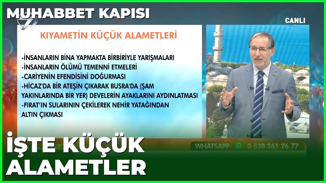 Kıyametin Küçük Alametleri Hangileridir? Prof. Dr. Mustafa Karataş ile Muhabbet Kapısı