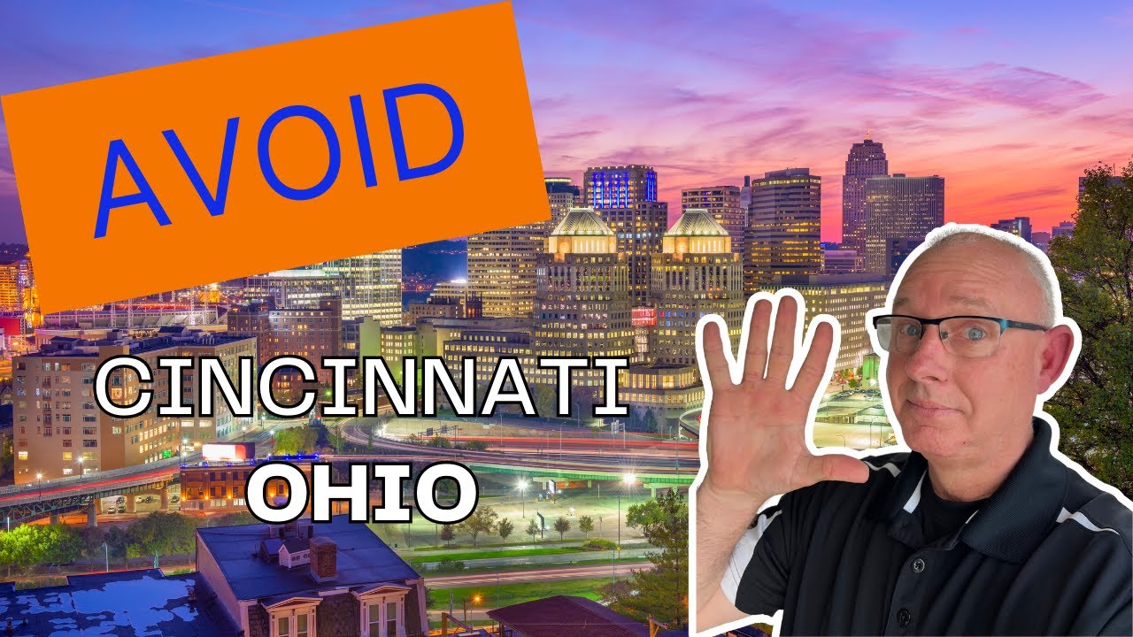 5 reasons not to move to Cincinnati Ohio