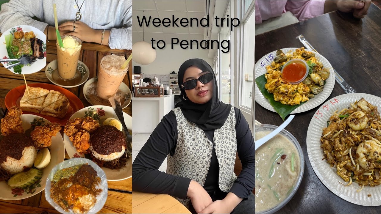 🇲🇾 vlog: everything i did & ate in penang
