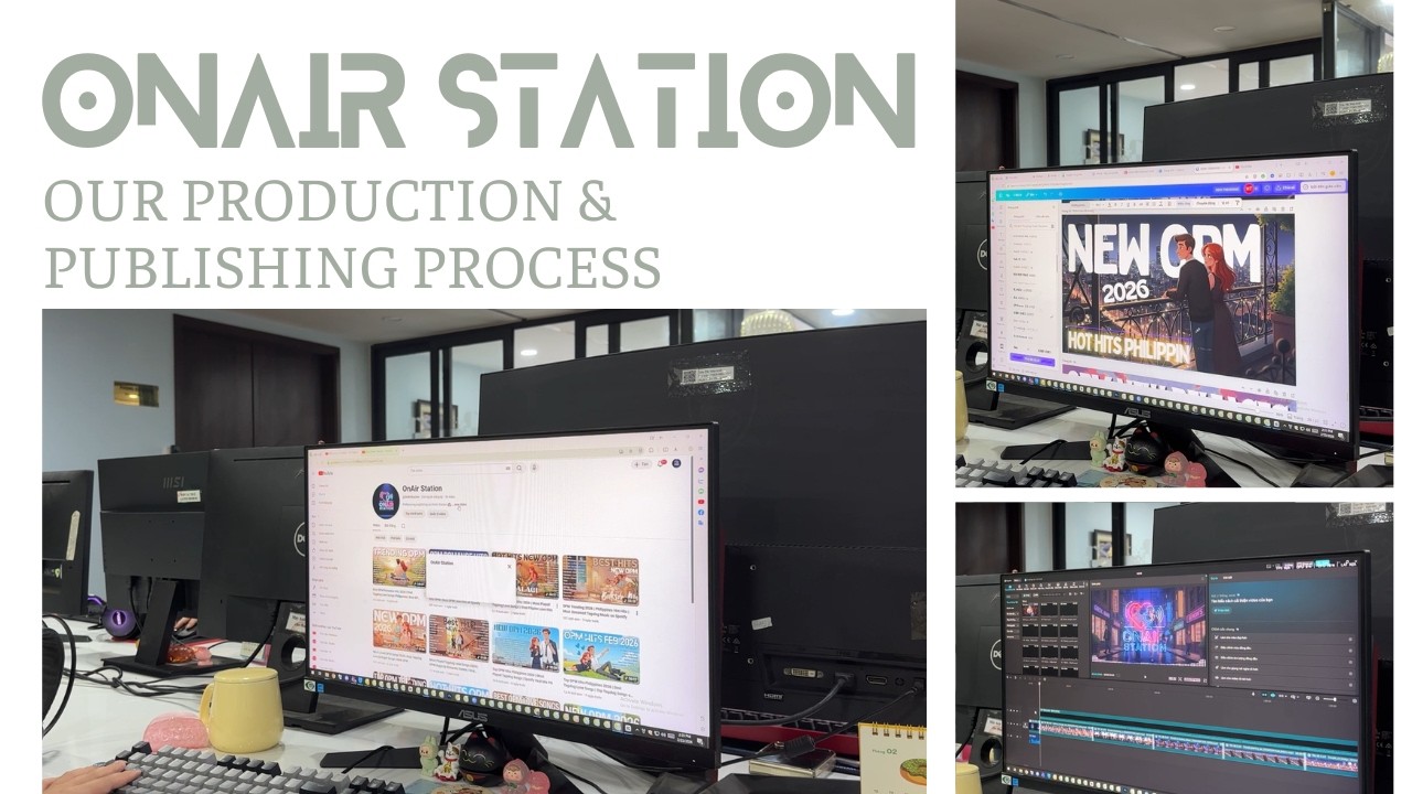OnAir Station channel | Our Production & Publishing Process