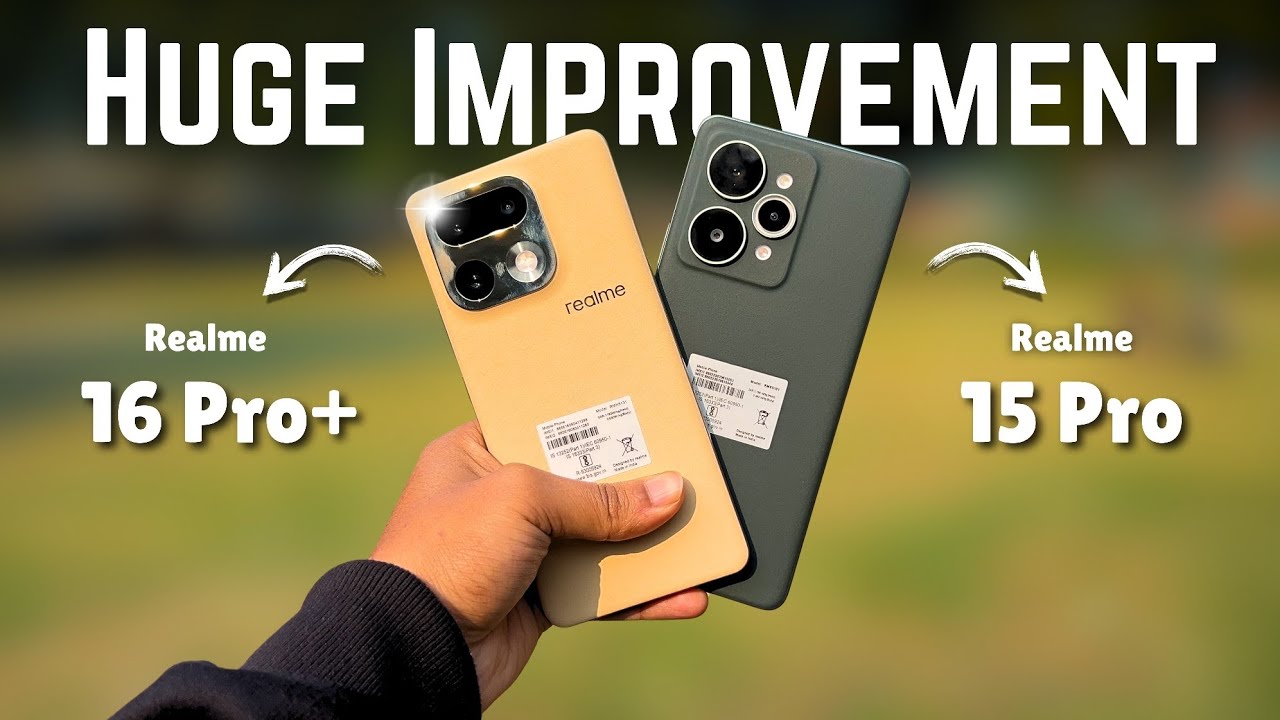 REALME 16 PRO PLUS vs REALME 15 PRO COMPARISON - CAMERA TEST PERFORMANCE TEST AND FEATURES COMPARE 
