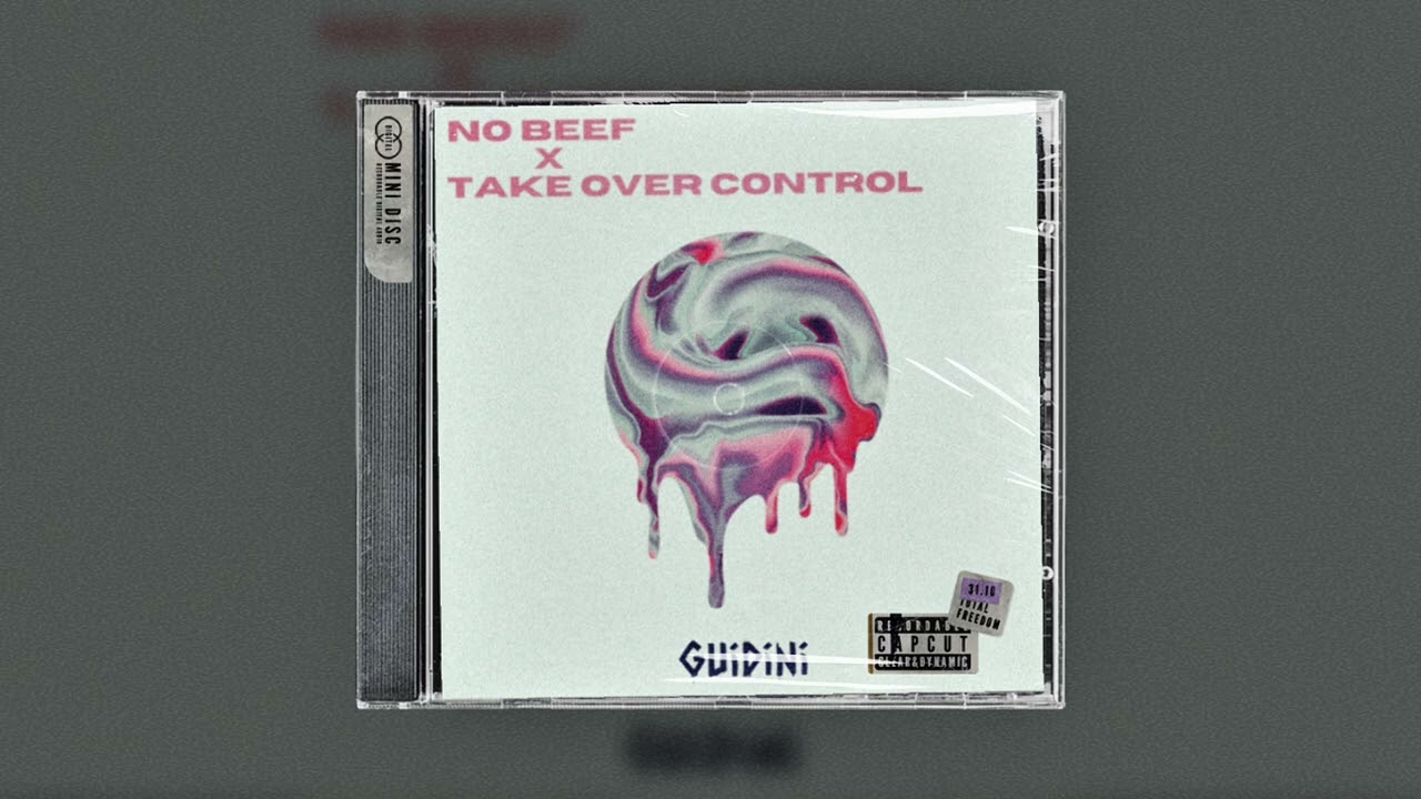 NO BEEF x TAKE OVER CONTROL - GUIDINI