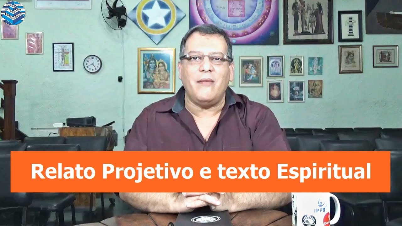 Relato Projetivo e texto Espiritual | Programa EEP 26