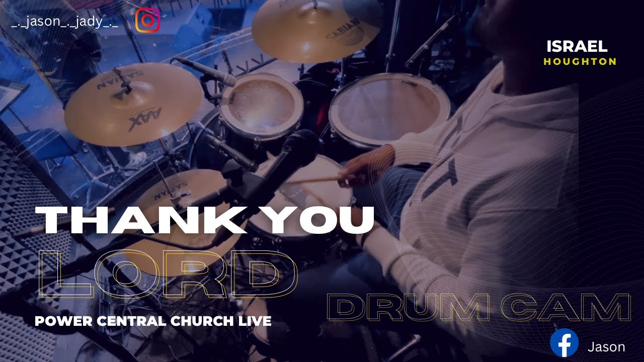 Thank you Lord || Drum Cover by Jason || Power Central