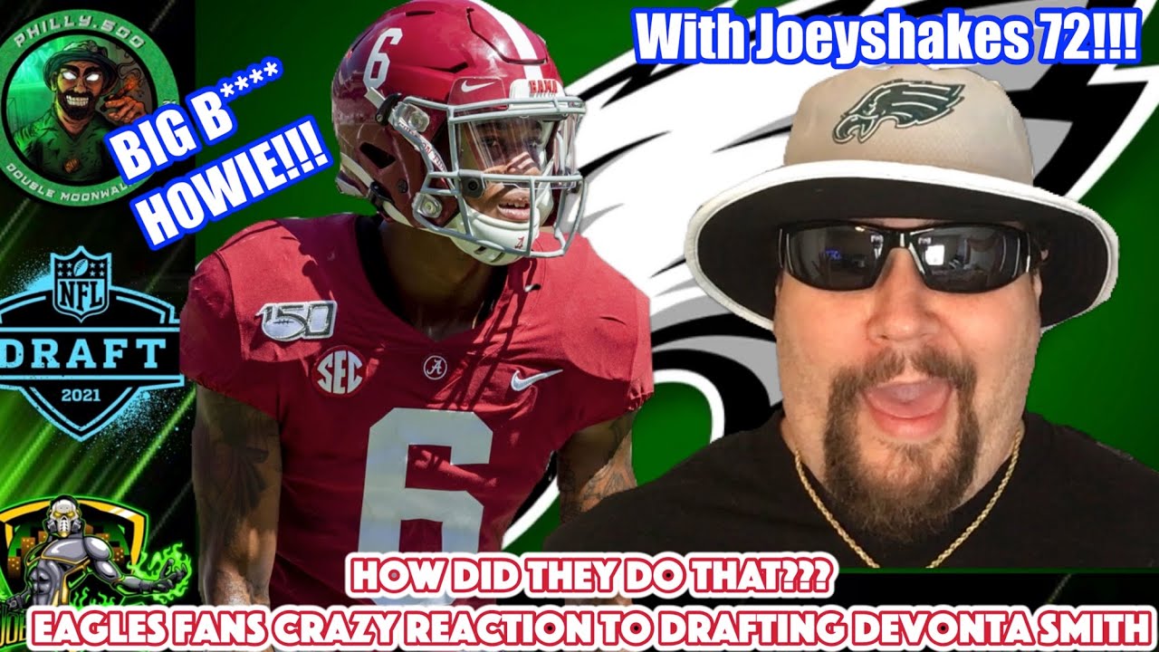 Eagles Fans' Crazy Reaction To Drafting DeVonta Smith!!! | Big B**** Howie!!! | Losing It!!!