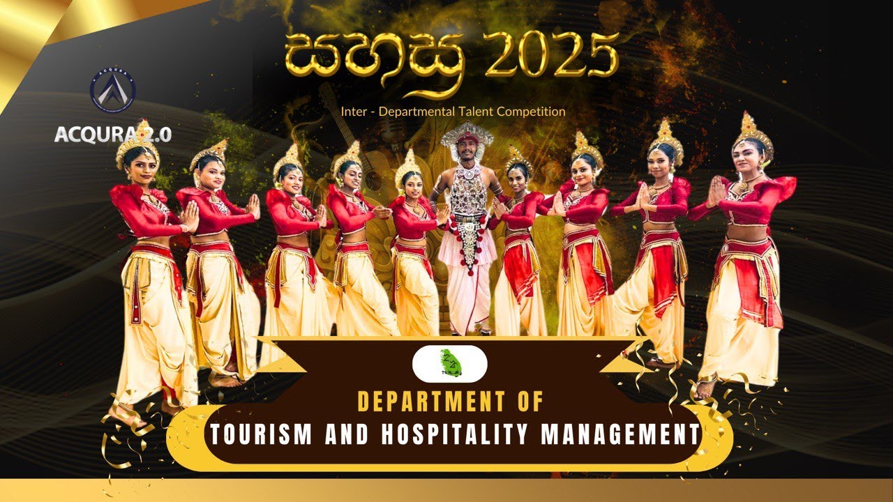 Tourism and Hospitality Management Department Dance Performance | සහස්‍ර - 2025 | Acqura 2.0