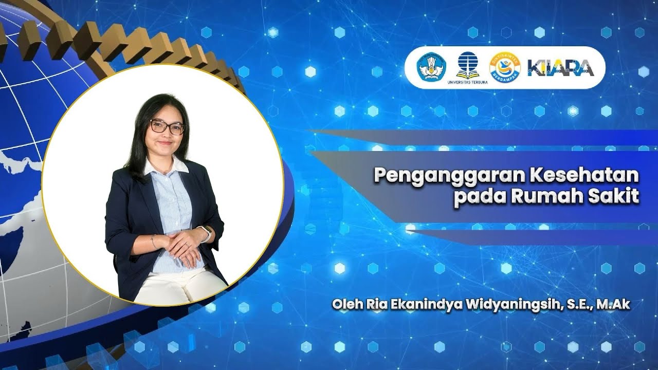 #4 | Perencanaan dan Penganggaran Kesehatan Pada Rumah Sakit 