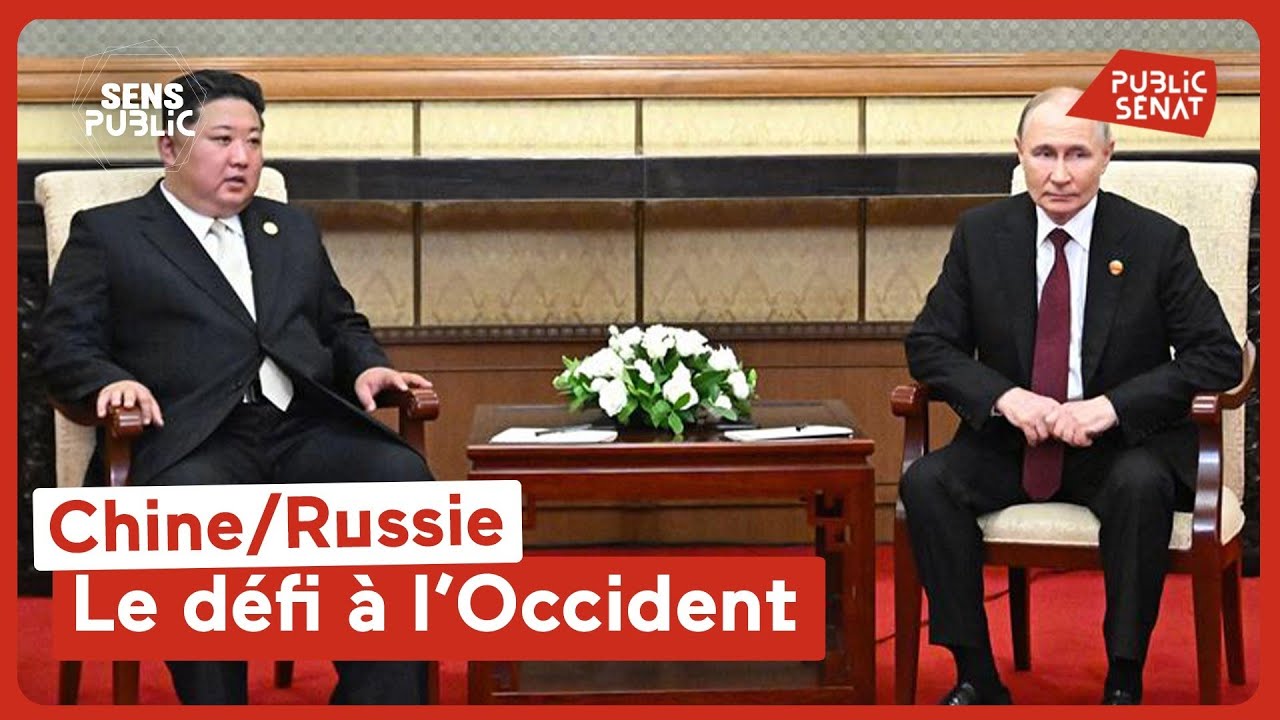 Chine-Russie : le défi à l’Occident
