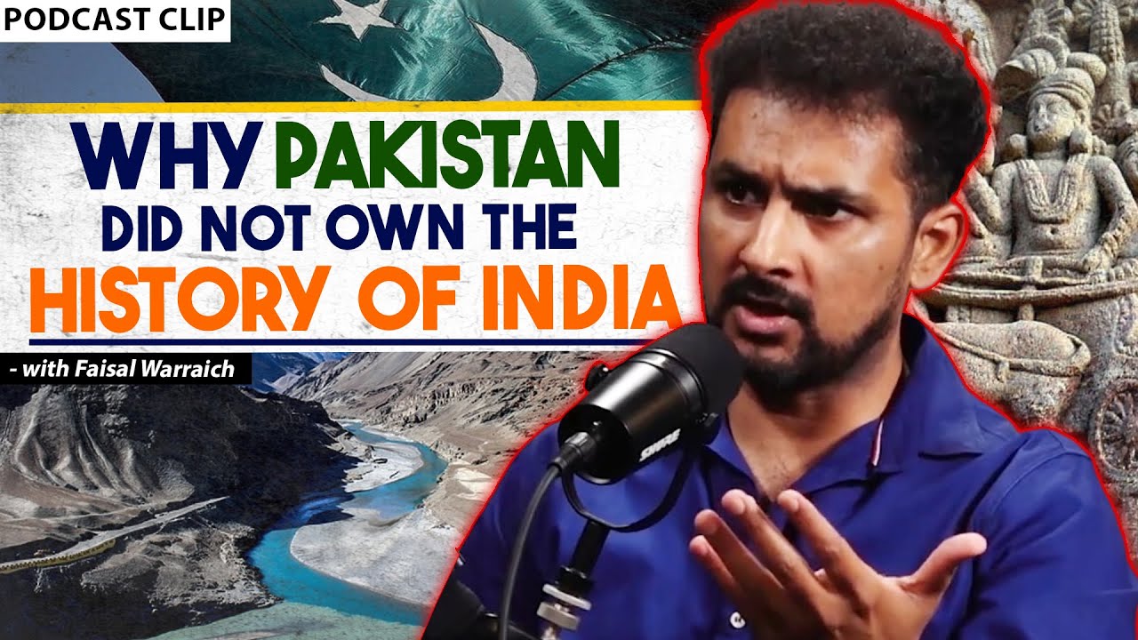 Why Pakistan did not own the history of India | Faisal Warraich |  Shehzad Ghias