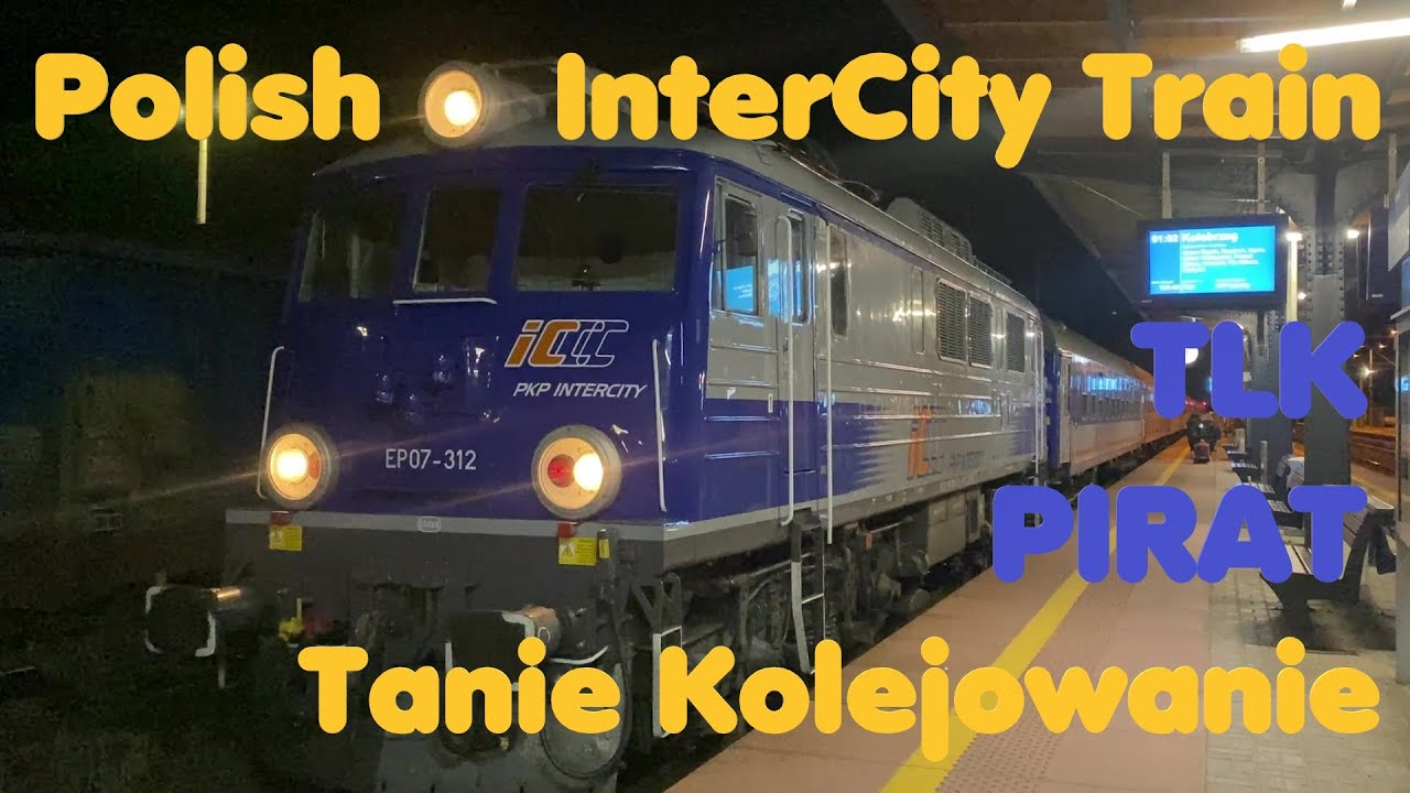 IC 405 TLK PIRAT Bohumin  - Kołobrzeg   - Polish Intercity Train - Tanie Kolejowanie