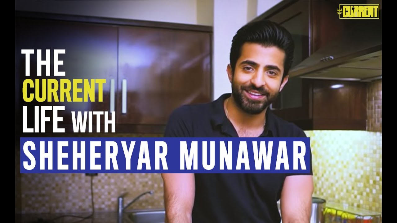 Sheheryar Munawar | The Current Life