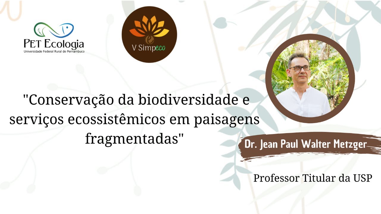 V SIMPECO - Conservação da biodiversidade e serviços ecossistêmicos em paisagens fragmentadas