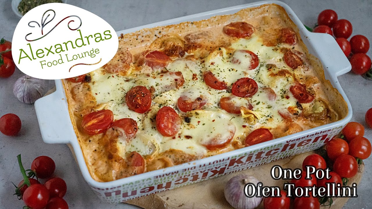 Ofen Tortellini/ One Pot Auflauf/ Mega schnell, wenig Arbeitsschritte