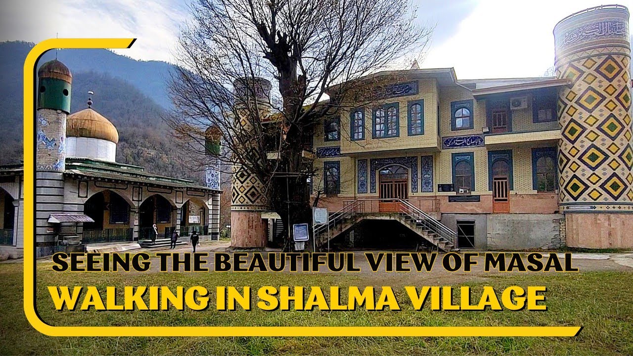 walking in Shalma village/Iran/Guilan/masal/(روستای شالما و دیدن بام ماسال)