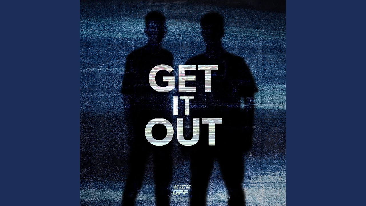 Get It Out