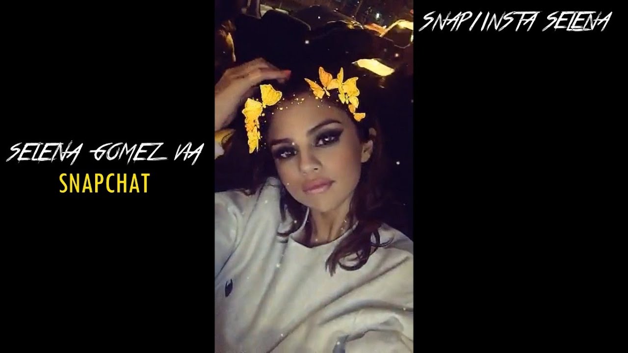 Selena Gomez via Snapchat | July 29th 2016