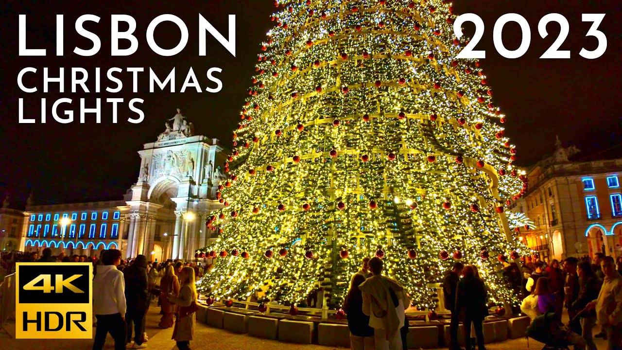 LUZES DE NATAL LISBOA 2023 - Lisbon Christmas Lights 2023 🎄🎅 ⛄️  4K HDR