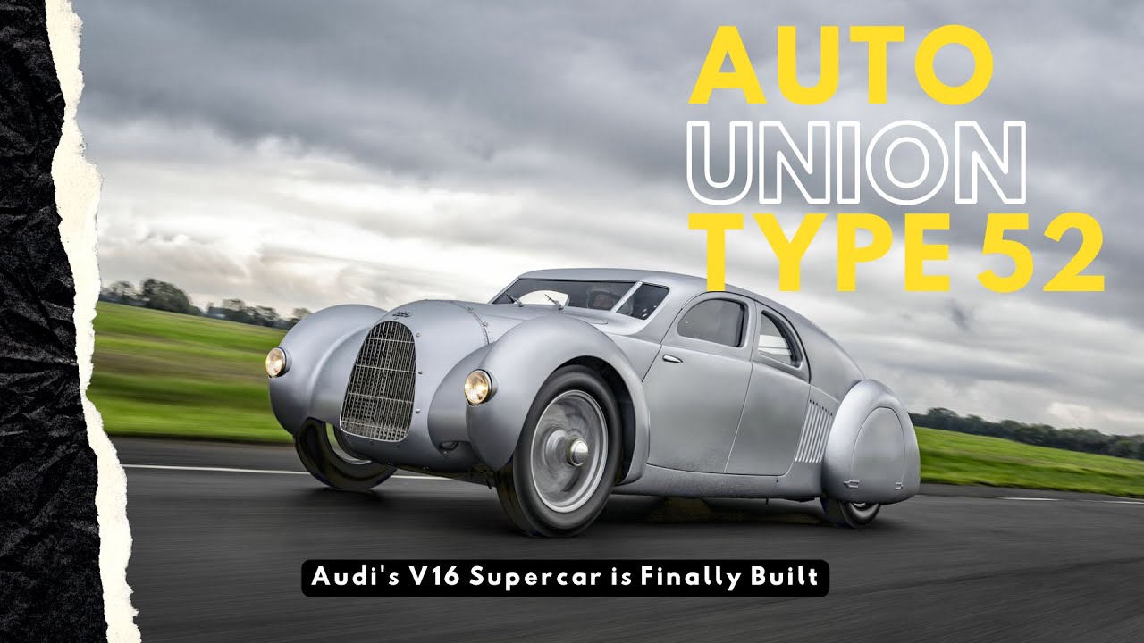 AN AUDI THAT WAS DESIGNED IN THE 1930s, BUT BUILT IN 2024❗ AUDI UNION TYPE 52 | Goodwood FoS 2024