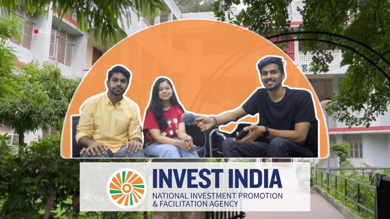 SIP Diaries | Episode 3- Invest India | DSE