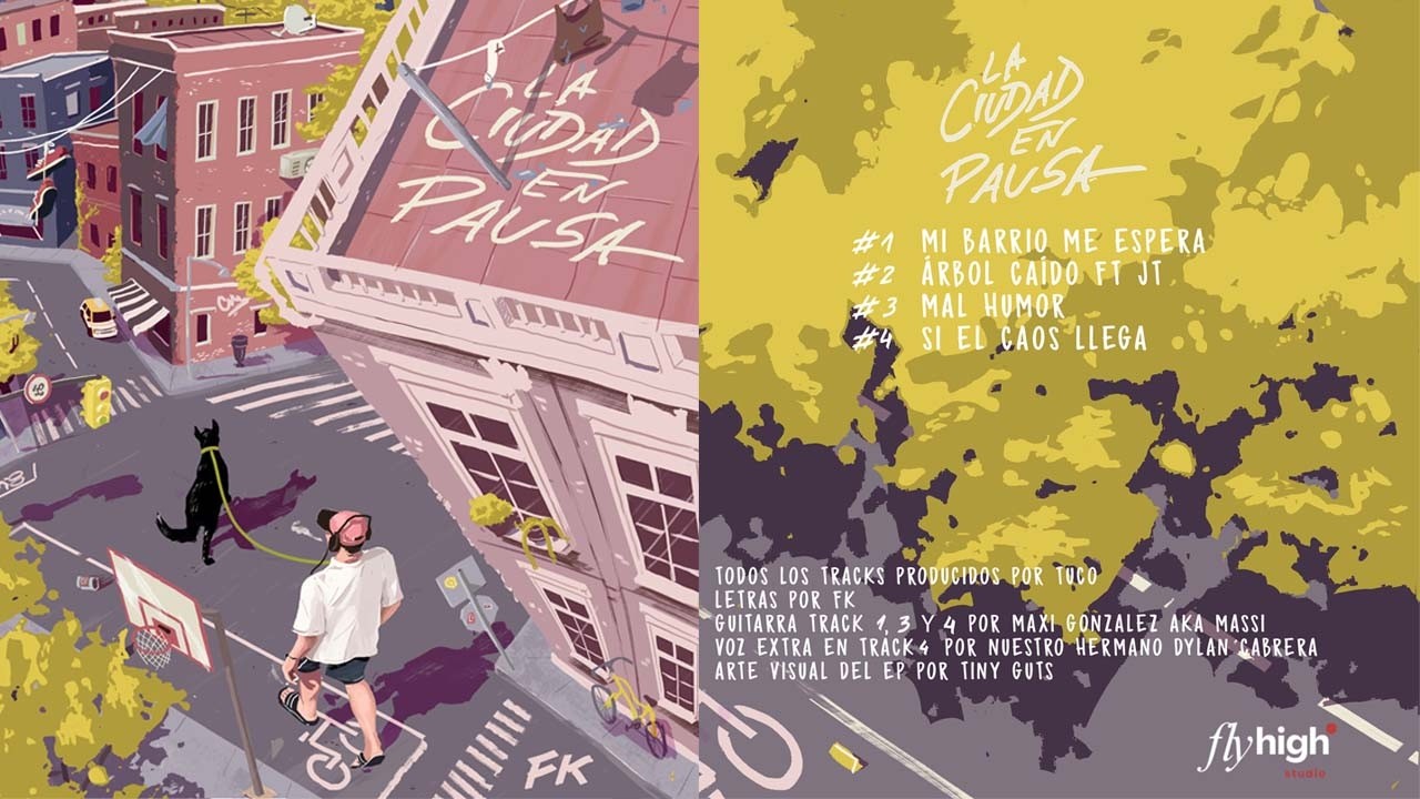FK & TUCO - LA CIUDAD EN PAUSA | FULL EP