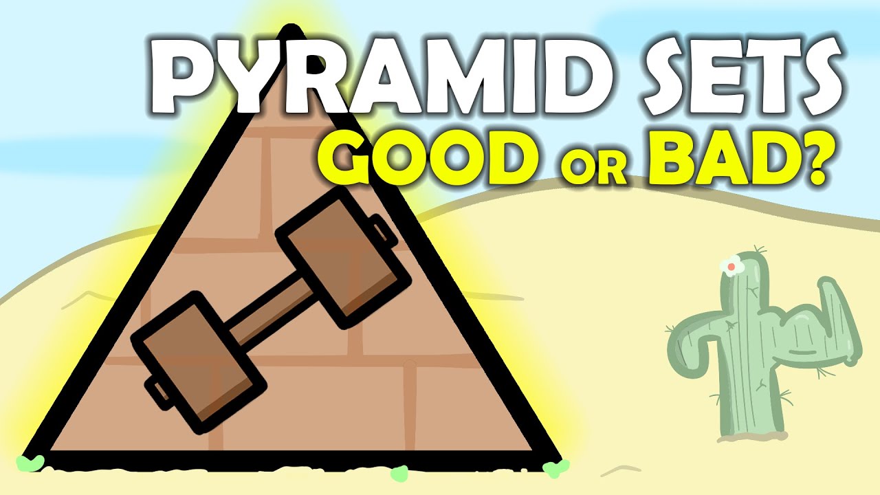 What Are Pyramid Set and Should You Do Them?