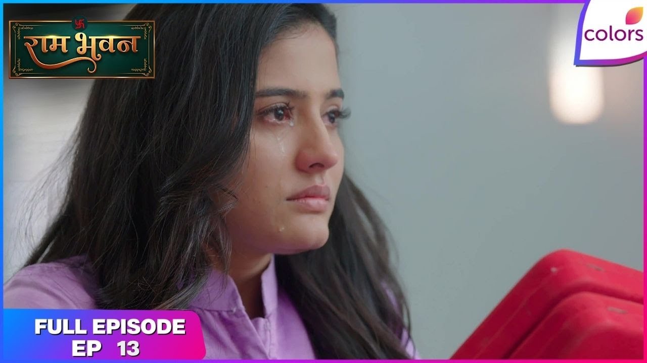 Ram Bhavan | Full Episode Ep. 13 | Isha in emotional turmoil | Colors TV