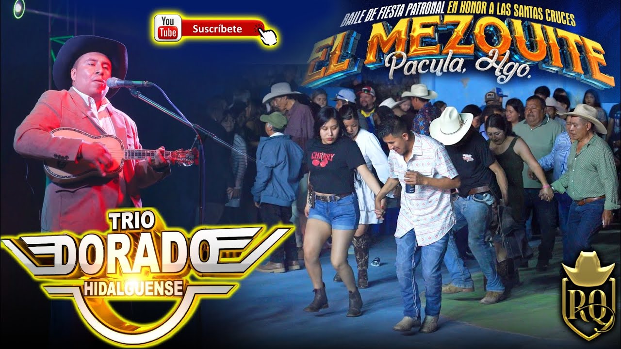 Trio Dorado Hidalguense en el Mezquite Pacula Hgo 2025