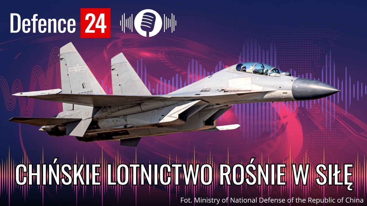 Chińskie lotnictwo rośnie w siłę #podcast