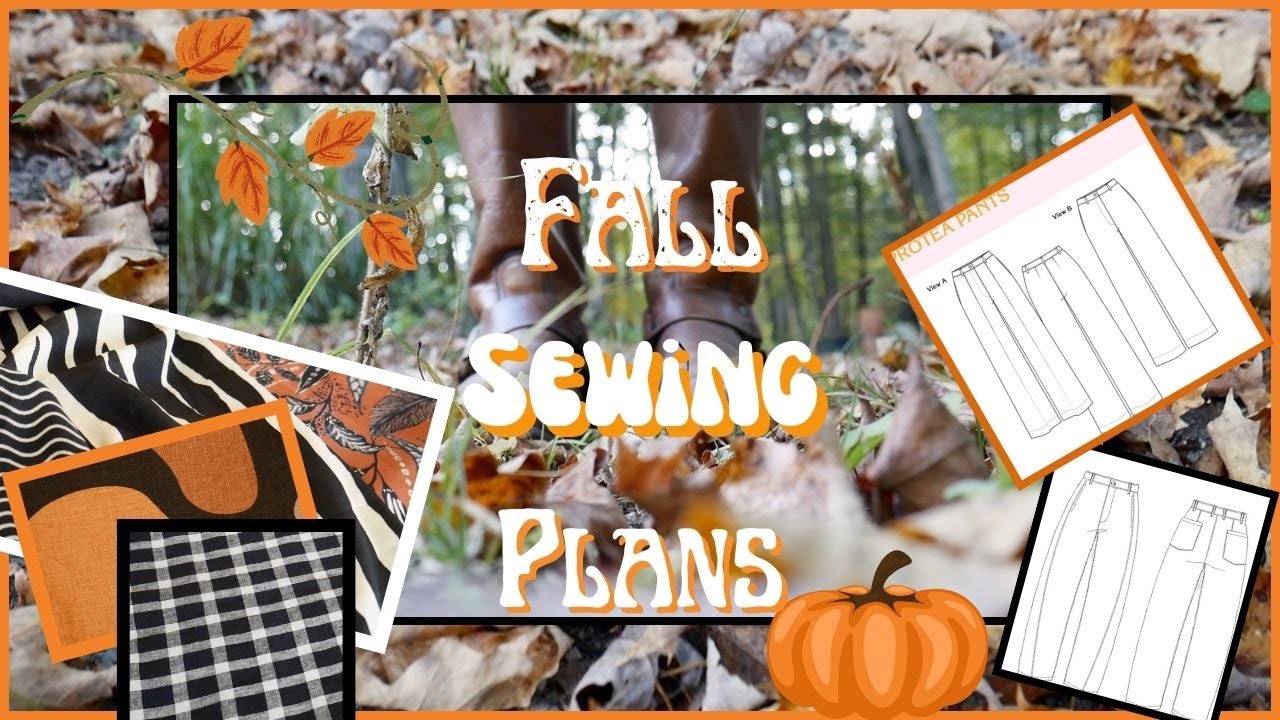 Fall sewing plans