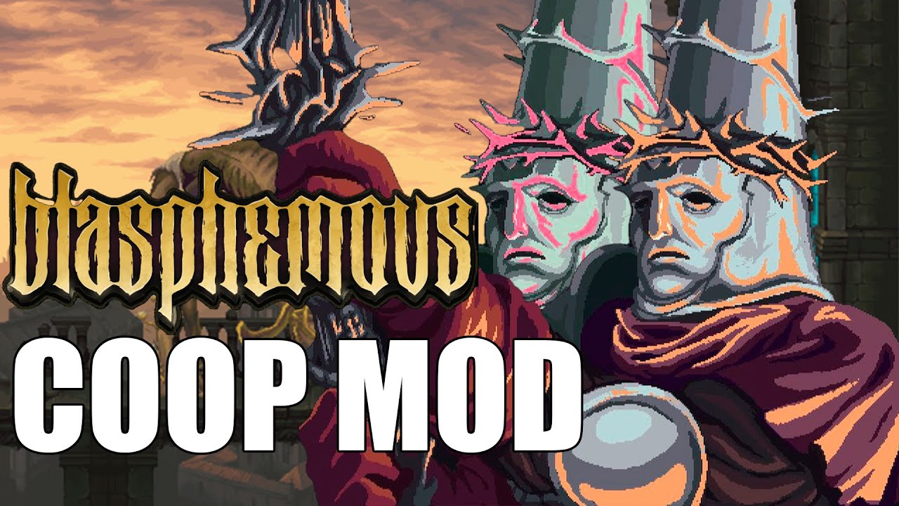 BLASPHEMOUS PERO ES COOPERATIVO