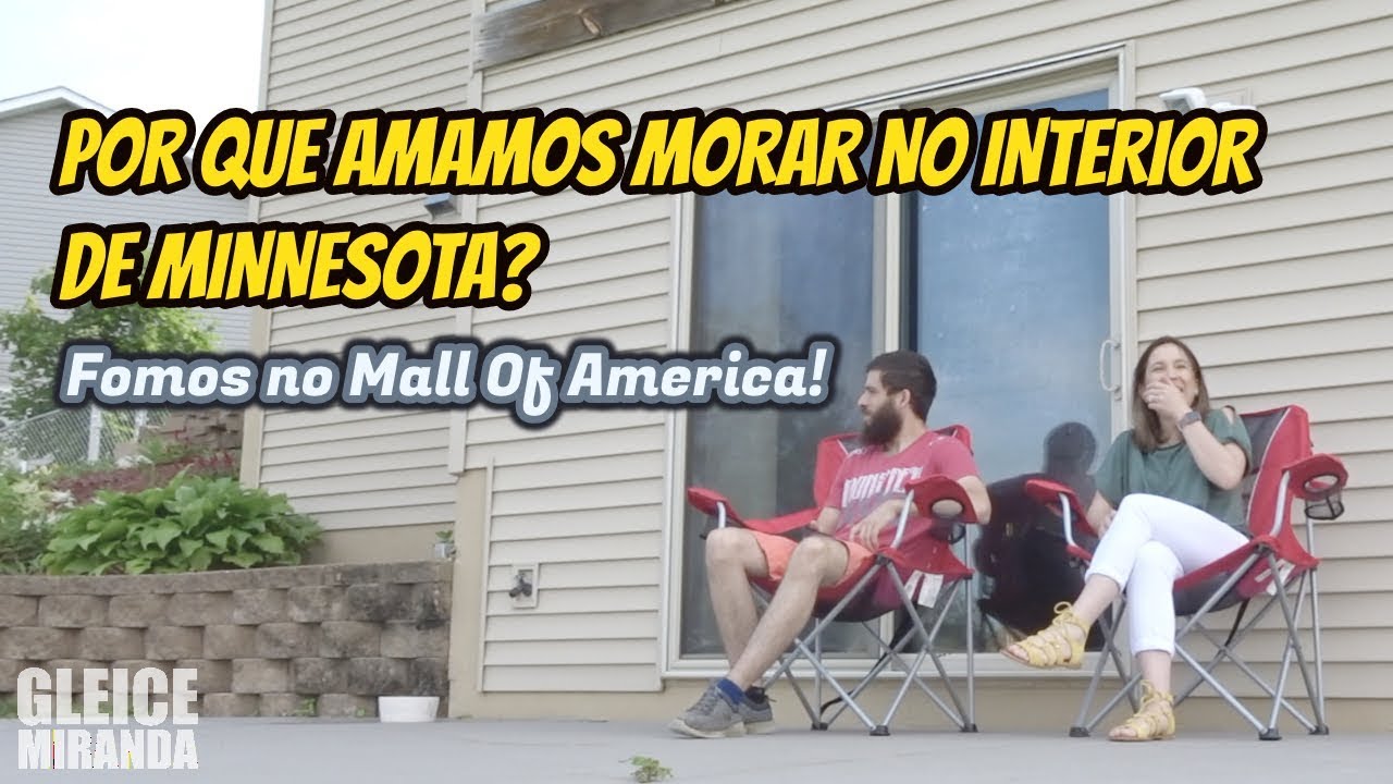 POR QUE AMAMOS MORAR NO INTERIOR DE MINNESOTA? Fomos no Mall Of America!