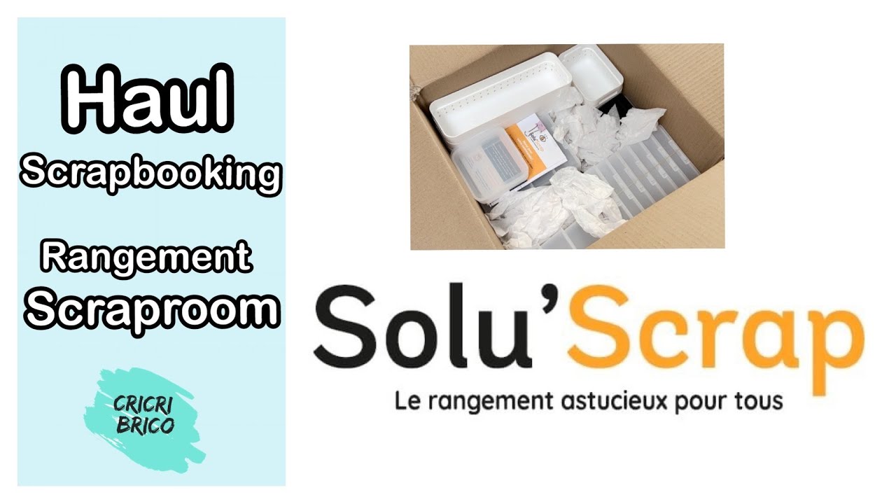 HAUL Scrapbooking Soluscrap Utilisations dans SCRAPROOM