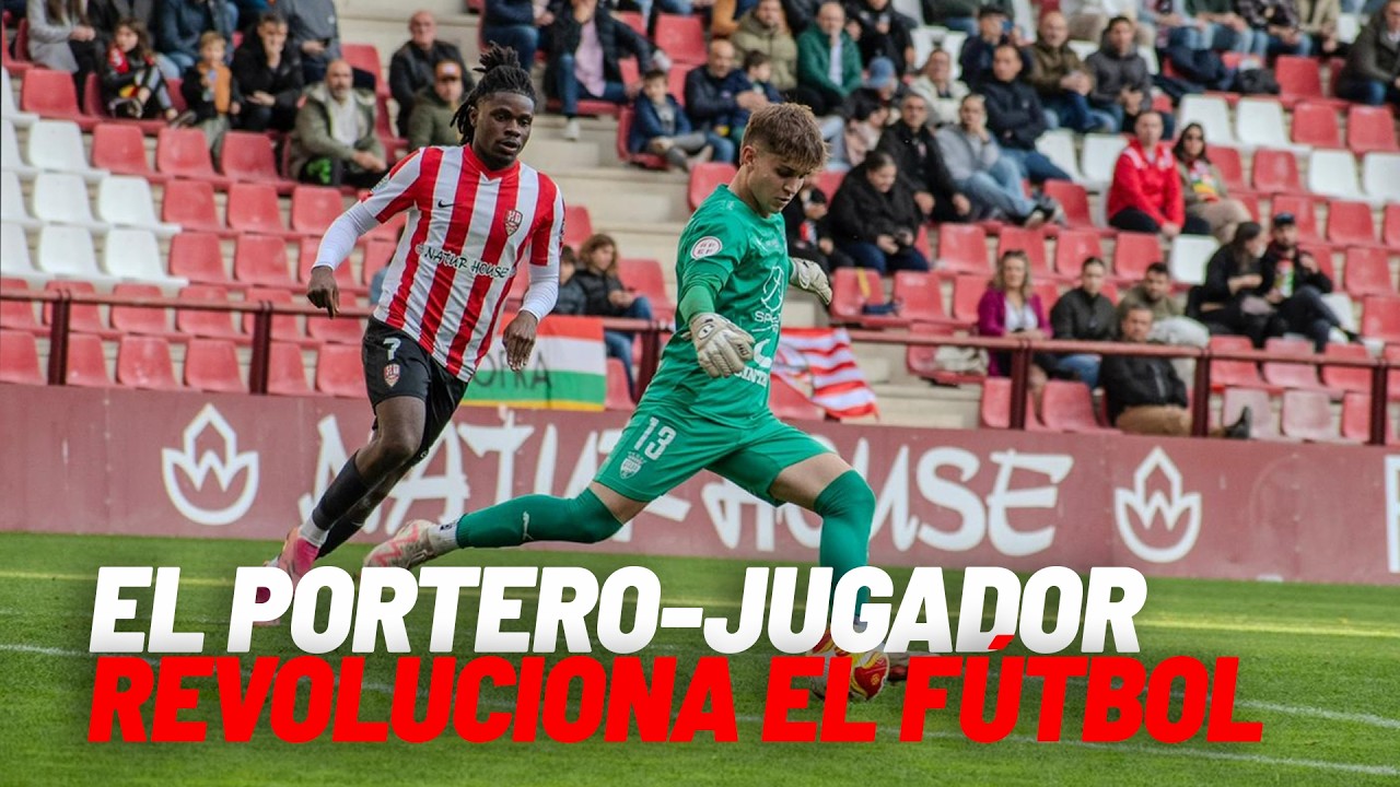 El 'portero-jugador' que se ha vuelto viral con su estrategia triunfal  I MARCA