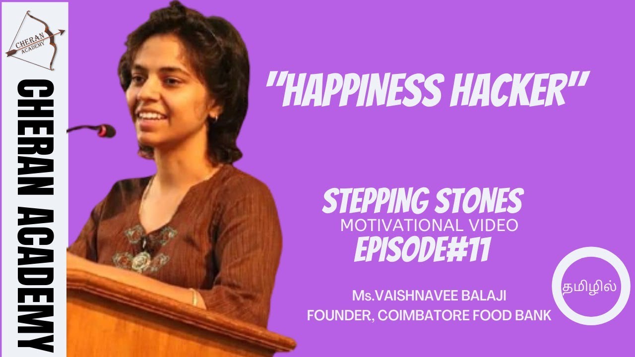 வெற்றி படிகள்|Ms.VAISHNAVEE BALAJI|EPISODE 11#coimbatorefoodbank #Tamilmotivation #cheranacademy