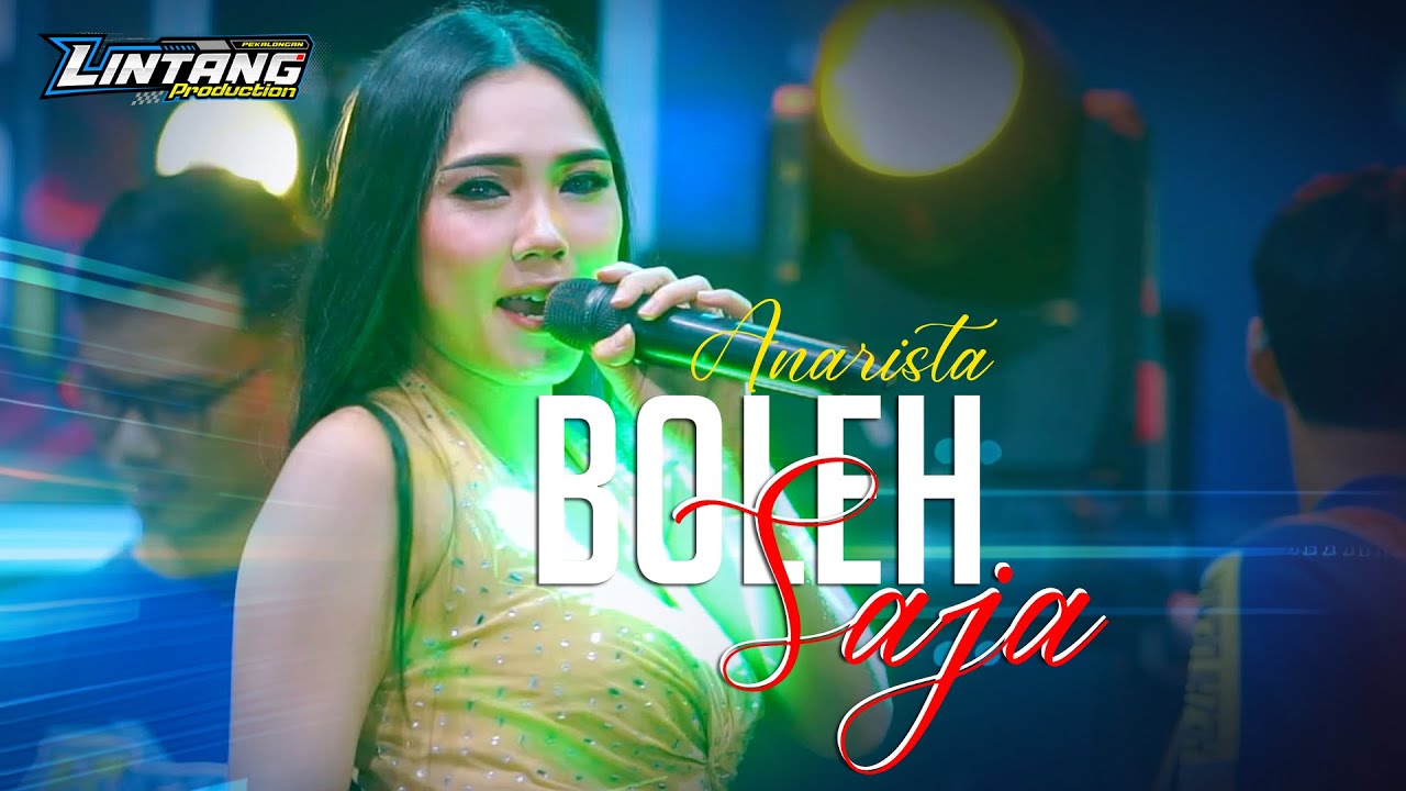 ANARISTA - BOLEH SAJA :: LINTANG PRODUCTION