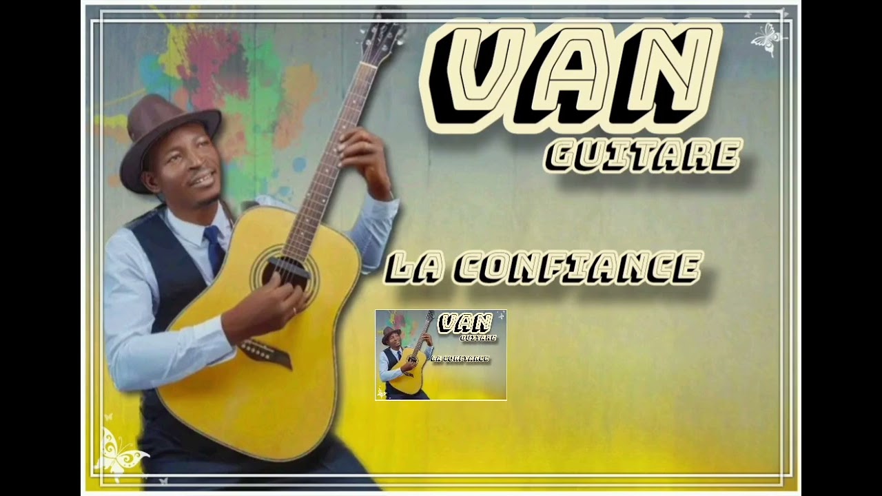 Van guitare _ la confiance 