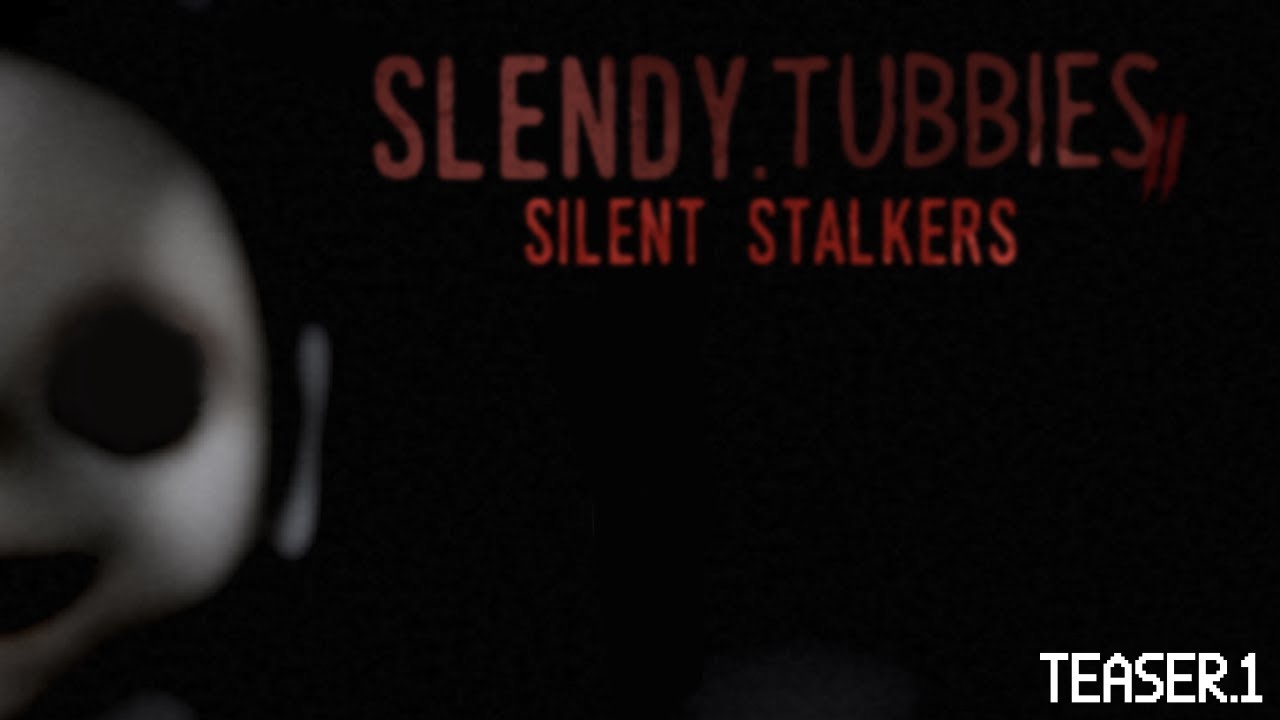 Slendytubbies 2: Silent Stalkers Teaser Trailer 1
