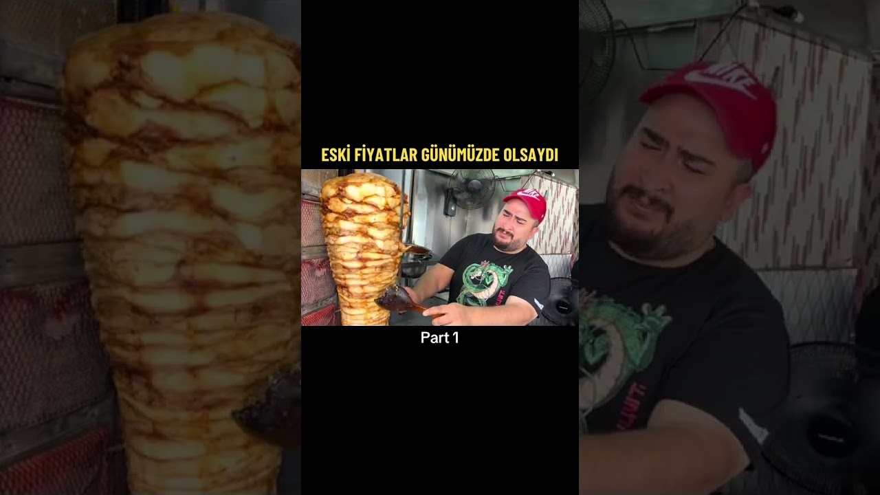 Eski fiyatlar g&uuml;n&uuml;m&uuml;zde olsaydı Part1