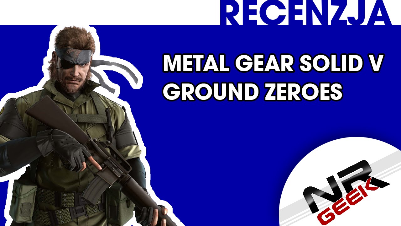 Recenzja - Metal Gear Solid V - Ground Zeroes