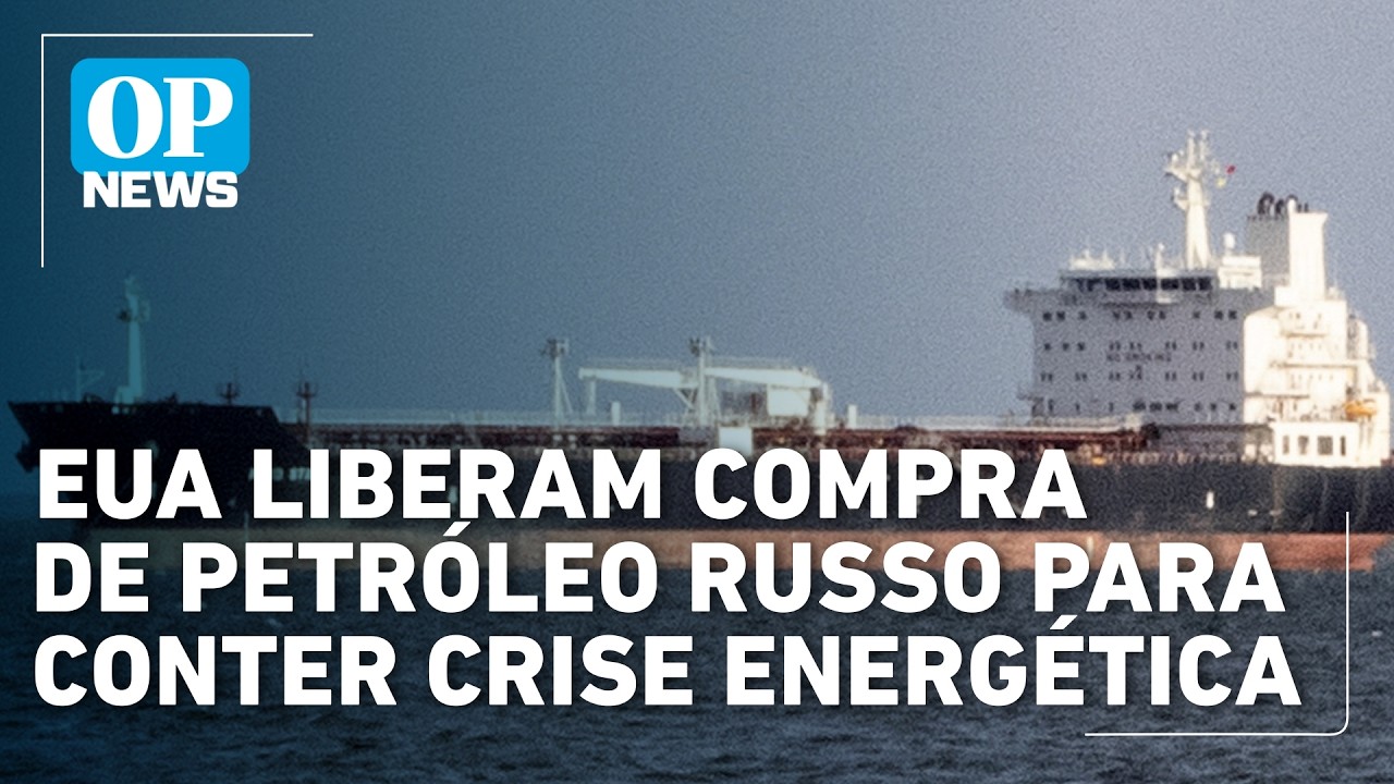 Eua liberam compra de petróleo russo para conter crise energética | OP NEWS
