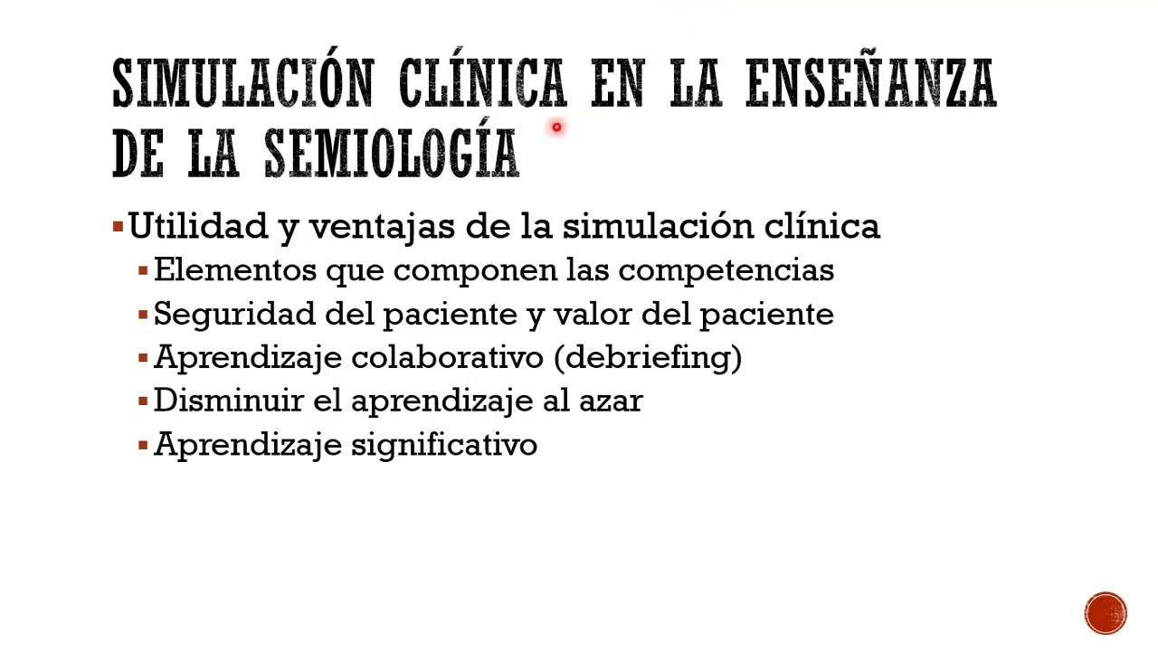SIMULACION CLINICA EN LA ENSEÑANZA DE LA SEMIOLOGIA | SEMIOLOGÍA