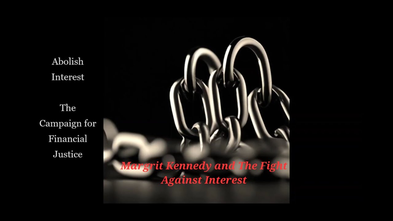 Margrit Kennedy and The Fight Against Interest